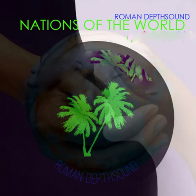 Nations of The World - Original Mix