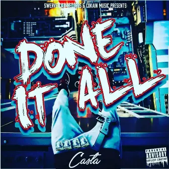 Done It All by Casta Thagod