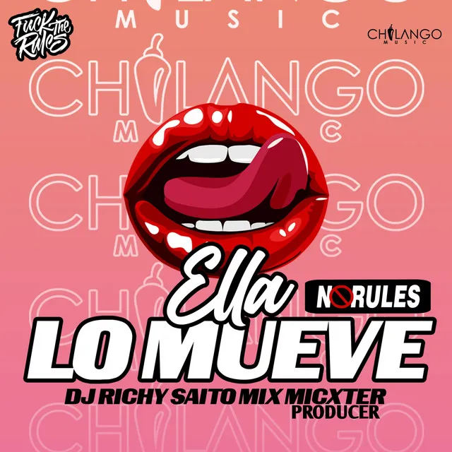 Ella Lo Mueve (Norules)