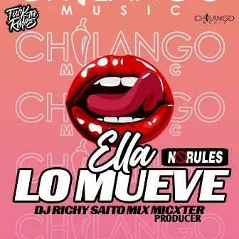 Ella Lo Mueve (Norules) by Saito Mix