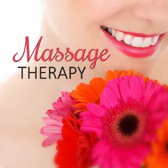 Massage Therapy - Soothing Music & Harmony of Senses, Sensual Massage, Nature Spa Music to Relieve Stress, Calming Sounds to Relax by Sauna & Massage Academy