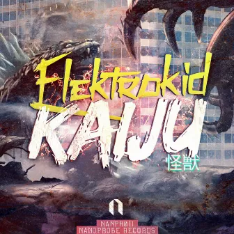 Kaiju by Elektrokid