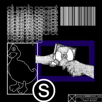 sluga's secret beat tape by gorse panshawe