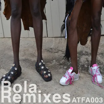 Bola Remixes by Bola