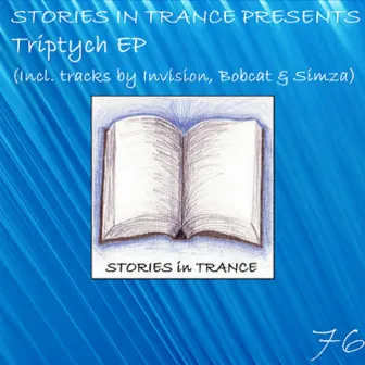 Stories In Trance Presents Triptych EP by Bobcat