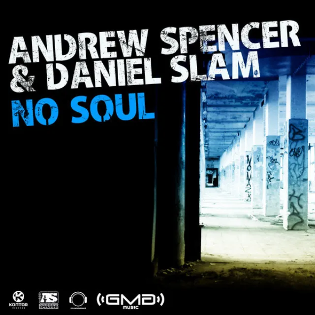 No Soul - Andrew Spencer Remix Edit