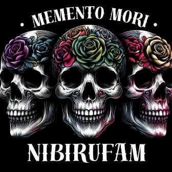 Memento Mori by Nibiru Fam