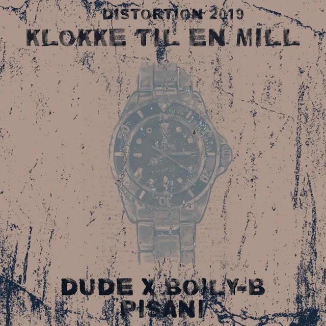 Klokke Til En Mill (Distortion 2019)