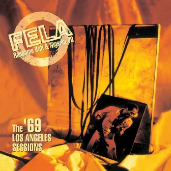 The '69 Los Angeles Sessions by Fela Kuti