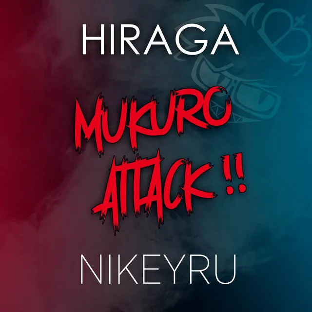 Mukuro Attack!!