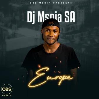 Europe (Original Mix) by Dj Msoja SA