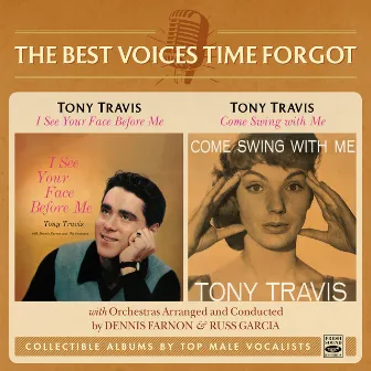 I See Your Face Before Me / Come Swing with Me by Tony Travis