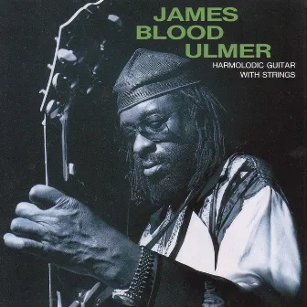 HARMOLODIC GUITAR WITH STRINGS by James Blood Ulmer