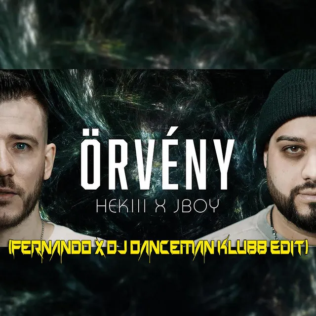 Örvény (Fernando x Dj Danceman Klubb Remix)