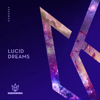 Lucid Dreams by Homegrown