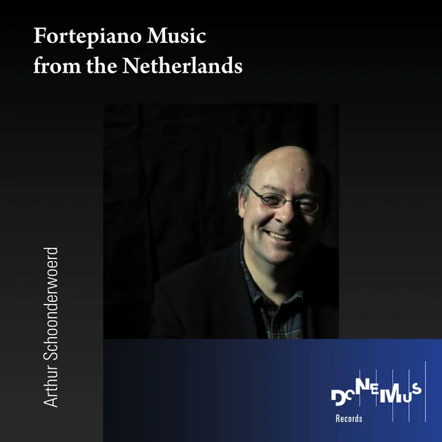 Fortepiano Music from the Netherlands