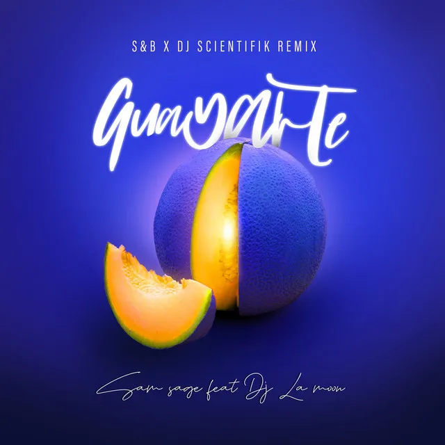 Guayarte - DJ Scientifik, S&B Remix