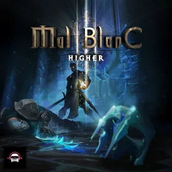 Higher by Mal Blanc