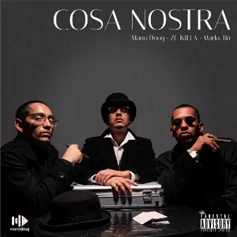 Cosa Nostra by Mano Doug