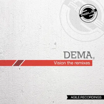 Vision The Remixes by Dema