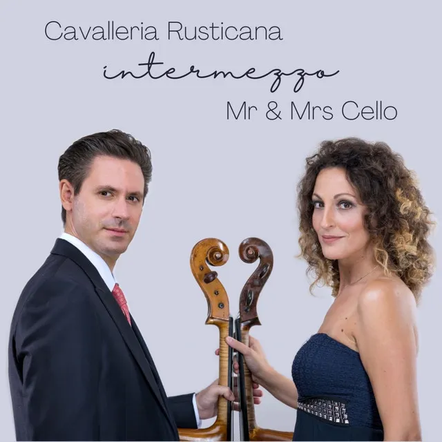 Cavalleria Rusticana: 