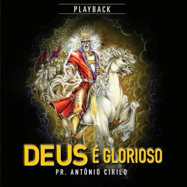 Deus É Glorioso - Playback