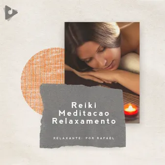 Reiki Meditação Relaxamento by Meditação ASMR