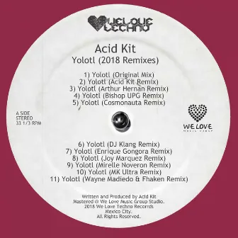 Yolotl (Remixes 2018) by Acid Kit