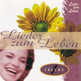 Lieder zum Leben, Vol. 1 by Klaus Heizmann mit seinem Studiochor