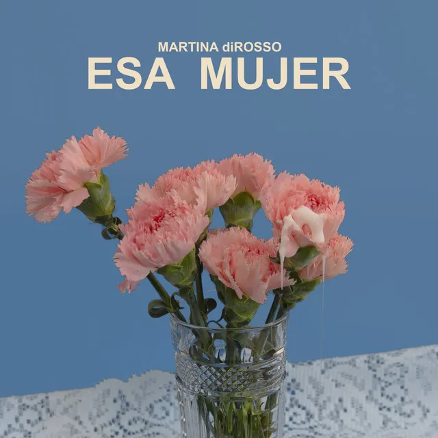 Esa Mujer