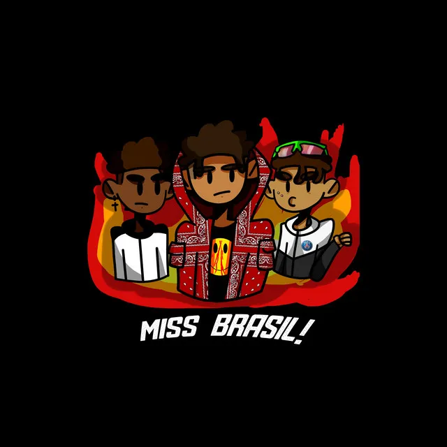 Miss Brasil!