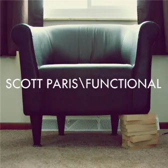 Functional by Scott Paris