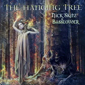 The Hanging Tree by Nick Skitz & Basslouder