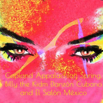 Copland Appalachian Spring, Billy the Kidm Danzòn Cubano and El Salòn México by Minneapolis Symphony Orchestra