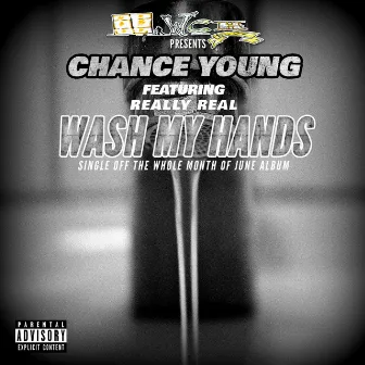 Wash My Hands by Chance Young