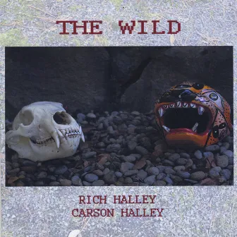 The Wild (feat. Carson Halley) by Rich Halley