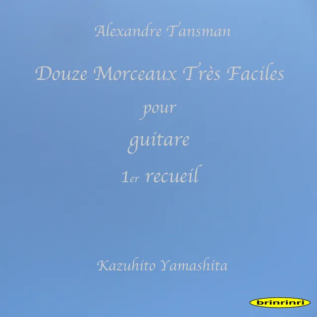 Douze Morceaux Très Faciles pour guitare 1er recueil