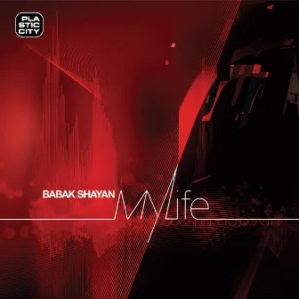 My Life by Babak Shayan