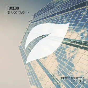 Glass Castle by Tuxedo