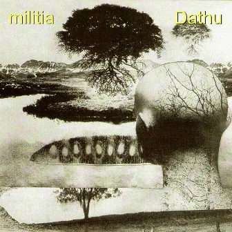 Dathu by Militia