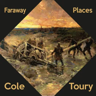 Faraway Places by Cole Toury