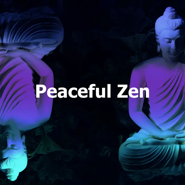 Peaceful Zen