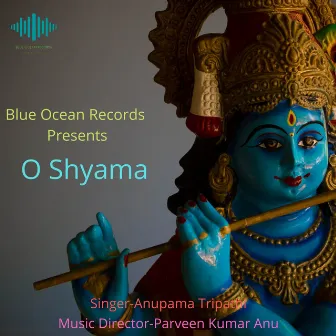 O shyama by Unknown Artist