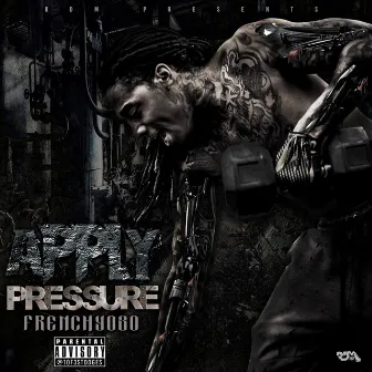 Apply Pressure by Frenchyoso