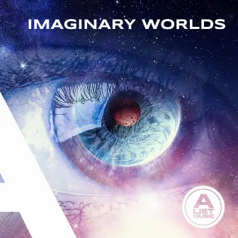 Imaginary Worlds by Kurt Oldman