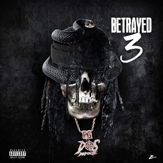 Betrayed 3 by PG Strap