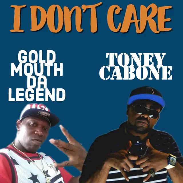 I Don't Care