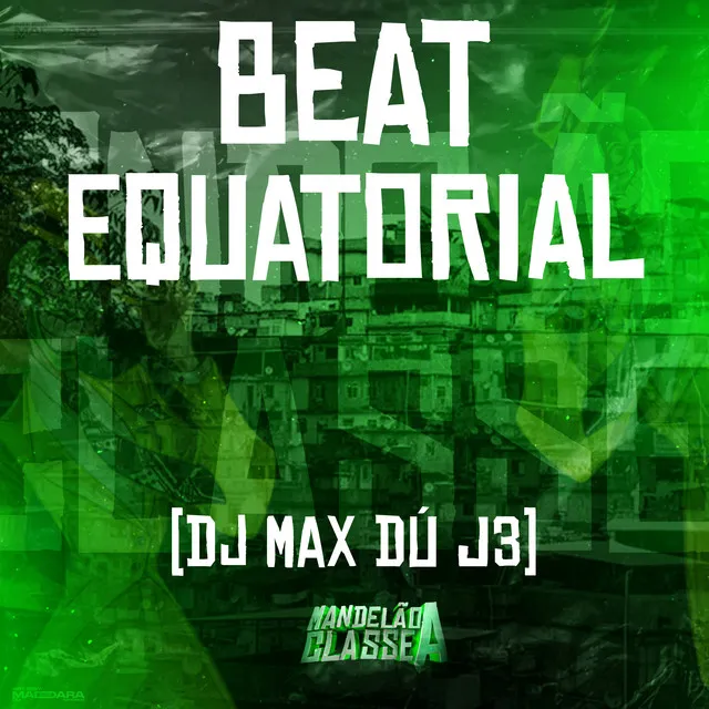 Beat Equatorial