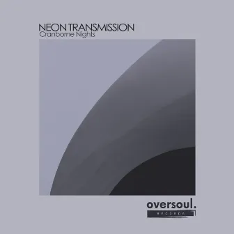 Cranborne Nights by Neon Transmission