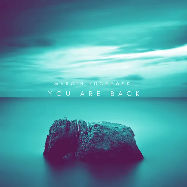 You Are Back